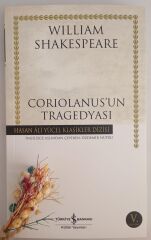 Wıllıam Shakespeare,Corıolanus'un Tragedyası