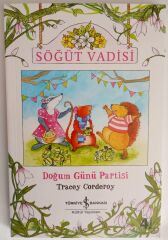 Tracey Corderoy,Söğüt Vadisi 1 (Doğum Günü Partisi)
