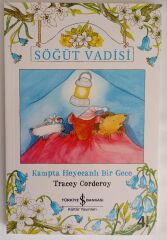 Tracey Corderoy,Söğüt Vadisi 2 (Kampta Heyecanlı Bir Gece)