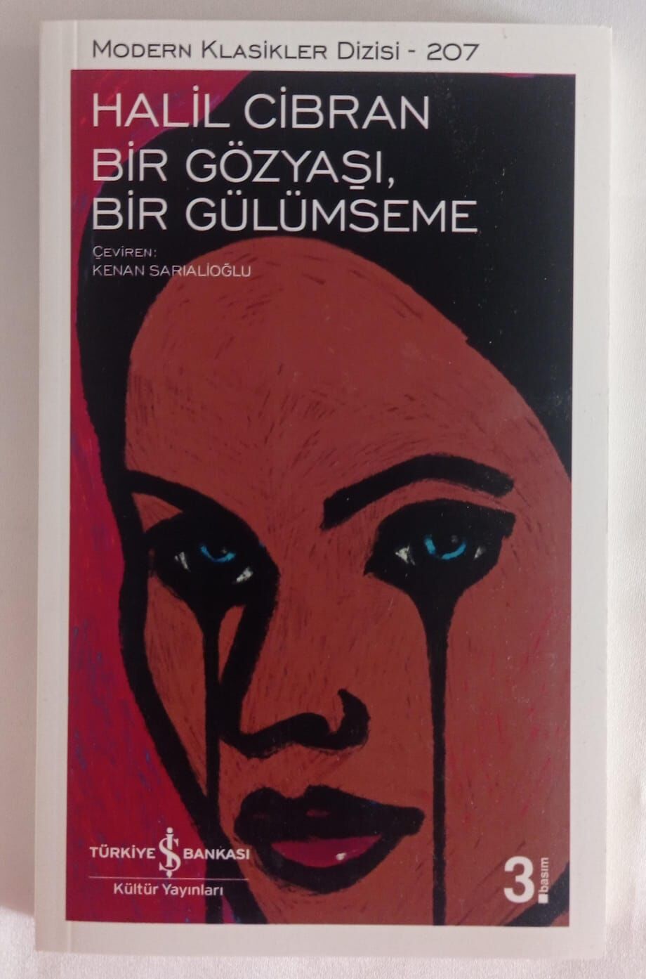 Halil Cibran,Bir Gözyaşı Bir Gülümseme