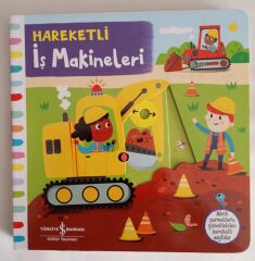 Hareketli Çocuk Kitabı ,İş Makineleri