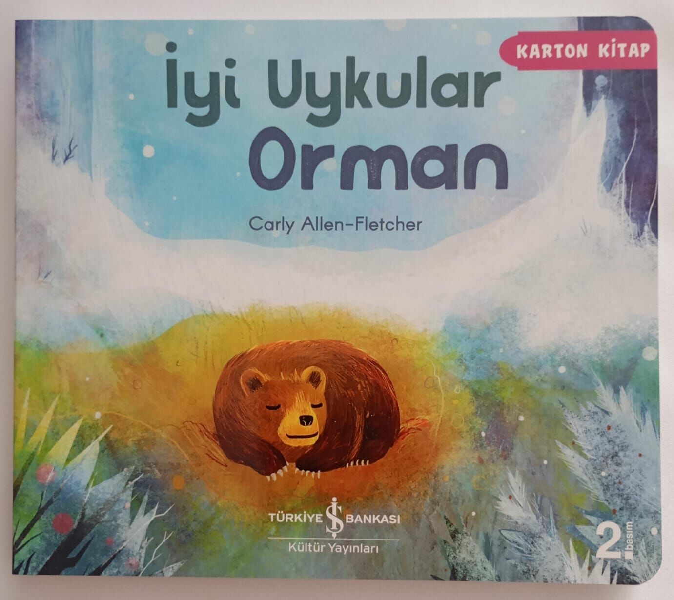 Carly Allen-Fletcher,İyi Uykular Orman(Karton yapraklı,1-4 yaş için)