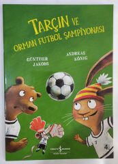 Günther Jakobs,Tarçın ve Orman Futbol Şampiyonası