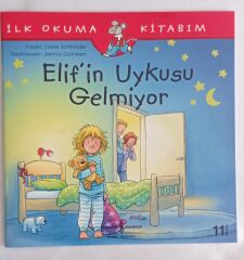 Liane Schneider,Elif'in Uykusu Gelmiyor