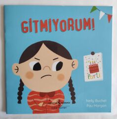 Nelly Buchet,Gitmiyorum!