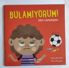 Nelly Buchet,Bulamıyorum!