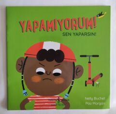 Nelly Buchet,Yapamıyorum!
