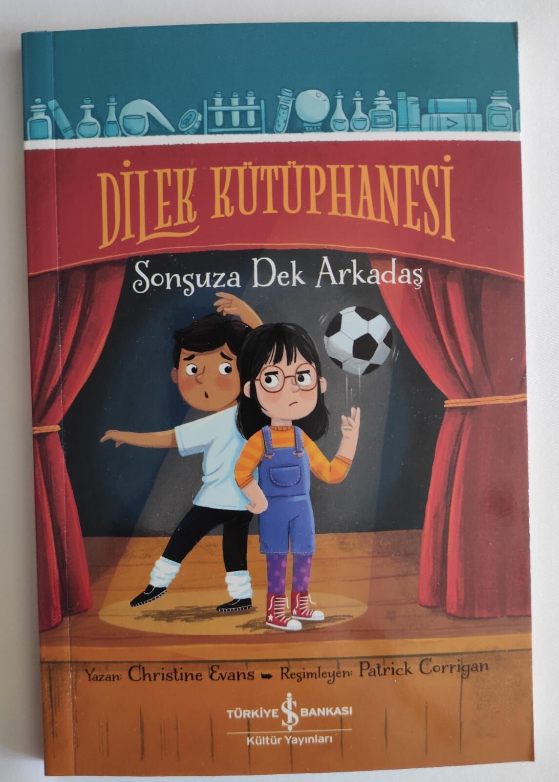 Christine Evans,Dilek Kütüphanesi(Sonsuza Dek Arkadaş)