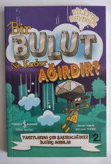 Helen Otway,Bir Bulut Ne Kadar Ağırdır?