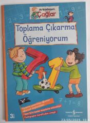 Arkadaşım Çağlar,Toplama Çıkarma Öğreniyorum