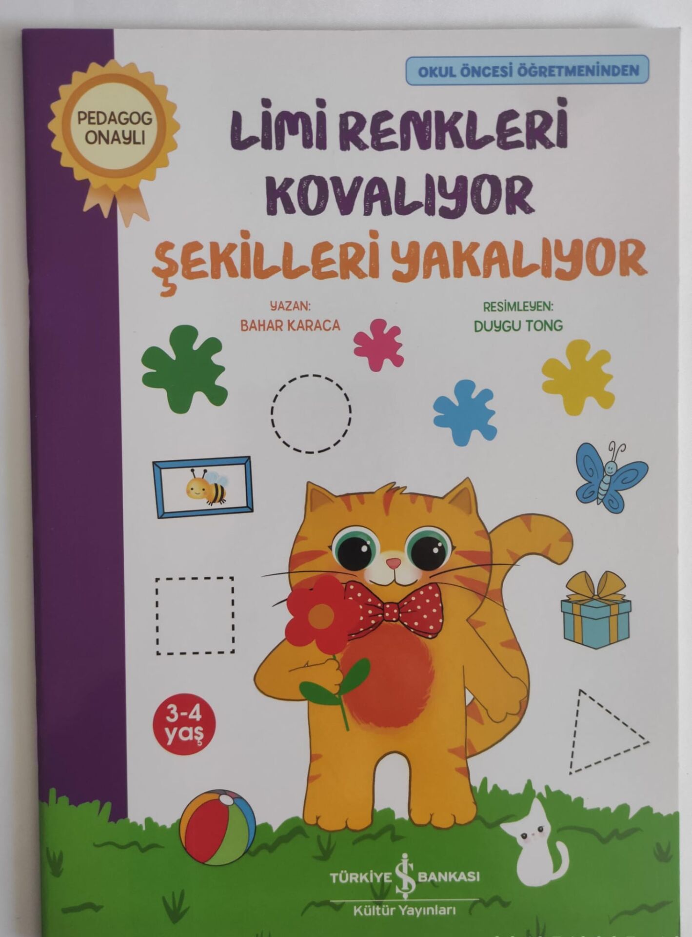 Bahar Karaca,Limi Renkleri Kovalıyor-Şekilleri Yakalıyor(pedagog onaylı)