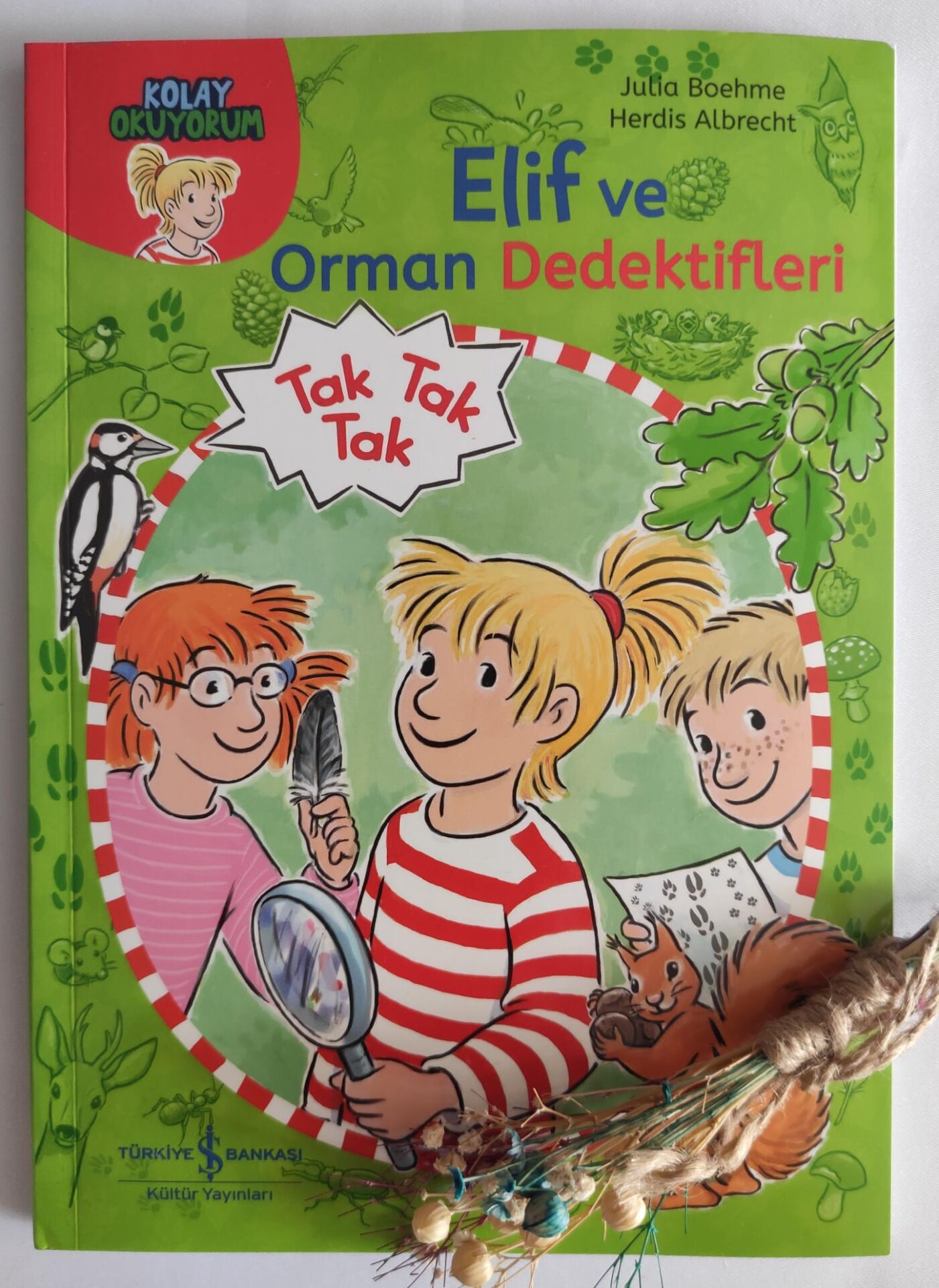 Julia Boehme,Orman Dedektifleri Tak Tak Tak